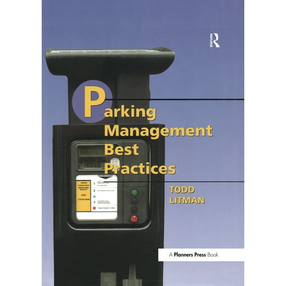 Parking Management Best Practices, (Paperback)