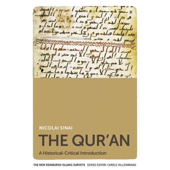 New Edinburgh Islamic Surveys The Qur'an: A Historical-Critical Introduction, (Paperback)