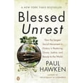 thumbnail image 1 of Pre-Owned Blessed Unrest: How the Largest Social Movement in History Is Restoring Grace, Justice, and Beauty to the World (Paperback) 0143113658 9780143113652, 1 of 1