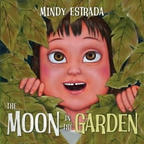 The Moon in the Garden, (Paperback)