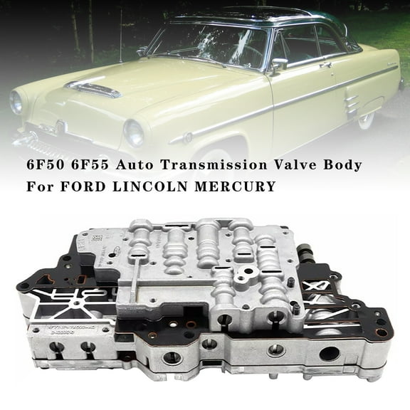 Restored 6F50 6F55 Auto Transmission Valve Body For FORD LINCOLN MERCURY 6-Speed (Refurbished)