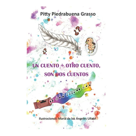 Un Cuento   Otro Cuento, Son DOS Cuentos (Paperback)