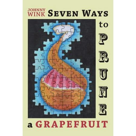 Seven Ways to Prune a Grapefruit (Best Way To Prune Cannabis)