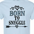 thumbnail image 4 of Inktastic Born to Snuggle T-Shirt, 4 of 5