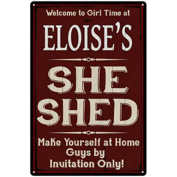 ELOISE'S She Shed Sign Red Wall Shack Decor Lady Cave 8 x 12 Matte Finish Metal 108120088445