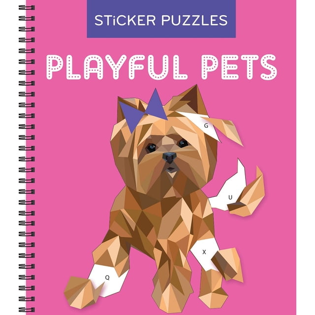 Sticker Puzzles: Playful Pets SPIRAL-BOUND 2019 by New Seasons, Publications International Ltd