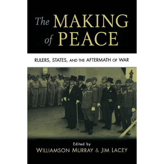 The Making of Peace, (Paperback)