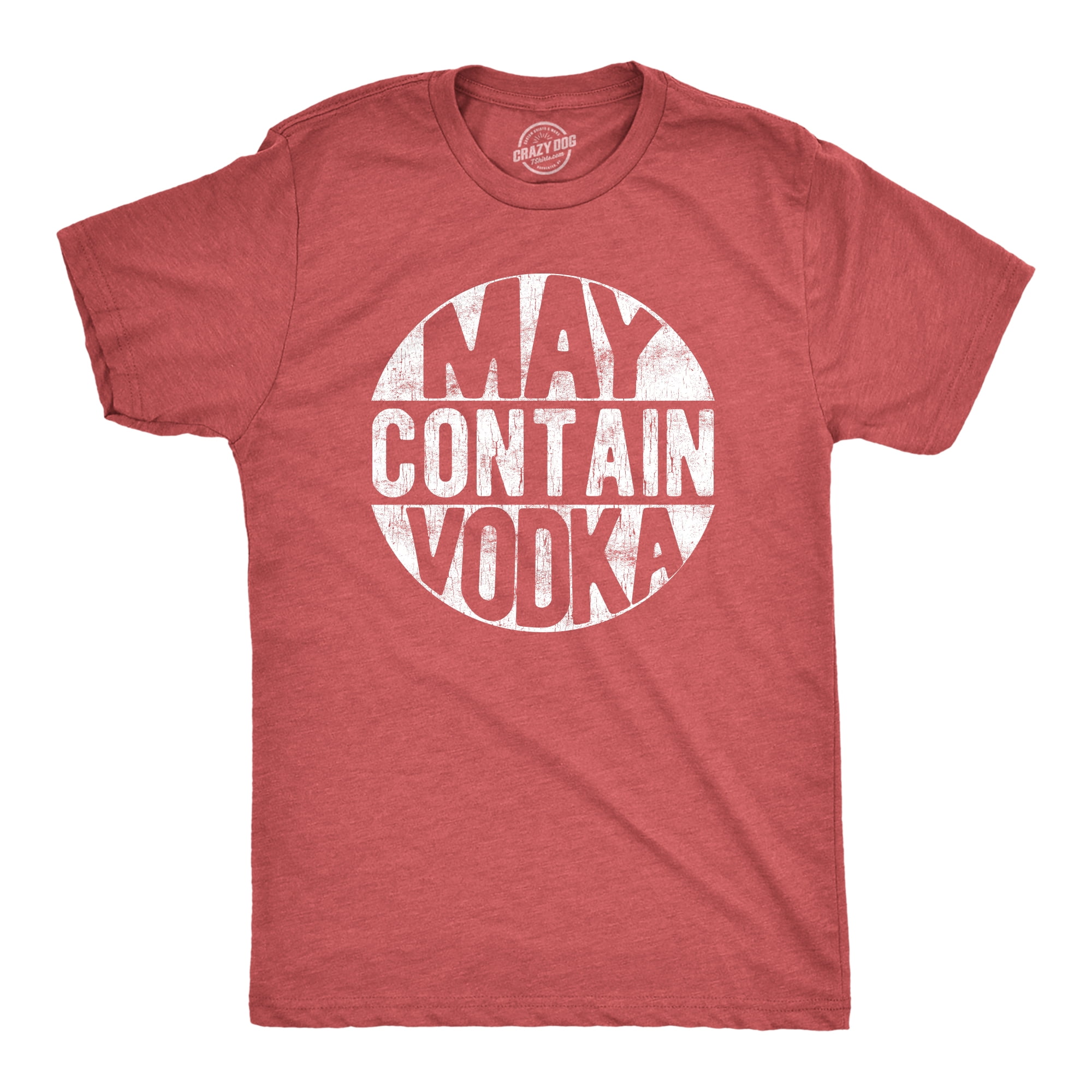 Mens May Contain Vodka Tshirt Funny Liquor Drinking Party Graphic Tee Heather