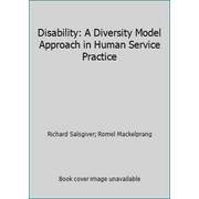 Disability: A Diversity Model Approach in Human Service Practice, Used [Paperback]
