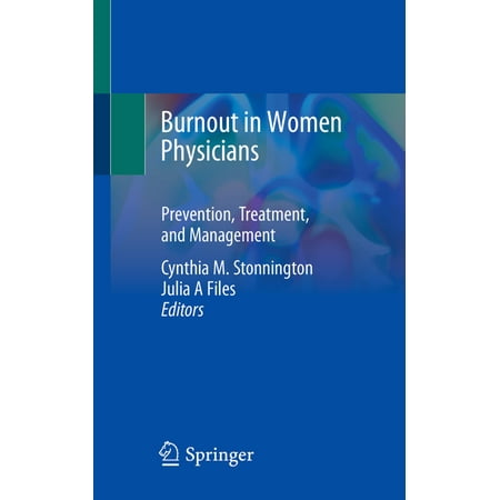 UPC: 9783030444587 | Burnout in Women Physicians: Prevention  Treatment  and Management (Paperback)