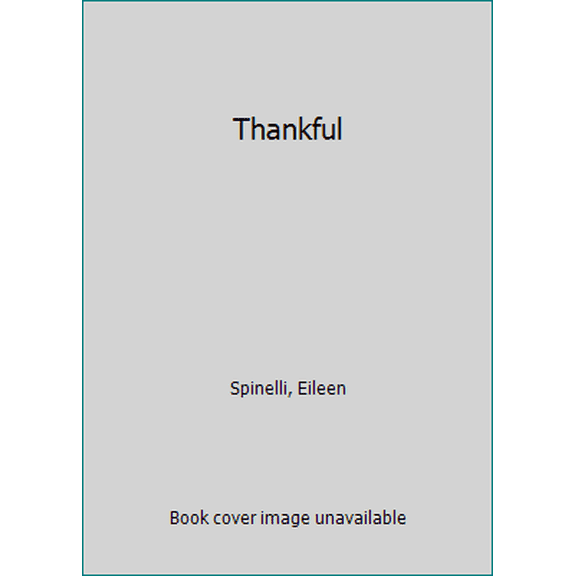 Pre-Owned Thankful (Hardcover) 0310000882 9780310000884