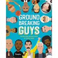 thumbnail image 1 of Groundbreaking Guys: 40 Men Who Became Great  by Stephanie True Peters HARDCOVER, 1 of 4