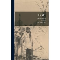 Hopi: The Cliff-Dweller, (Hardcover)