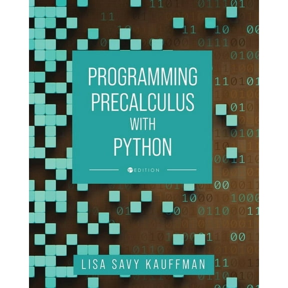 Programming Precalculus with Python, (Paperback)