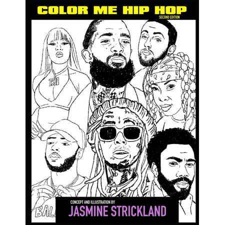 Color Me Hip Hop : Second Edition: Coloring for the Culture (Paperback)