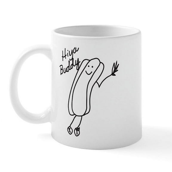 CafePress - Hiya Buddy! Mugs - 11 oz Ceramic Mug - Novelty Coffee Tea Cup