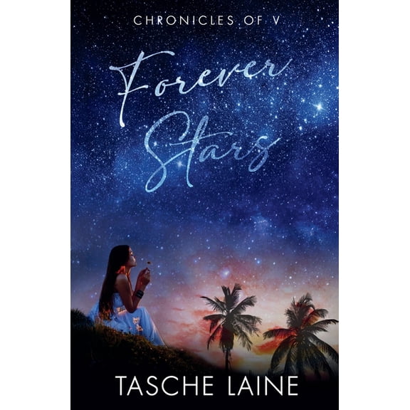 Chronicles of V Forever Stars, (Paperback)