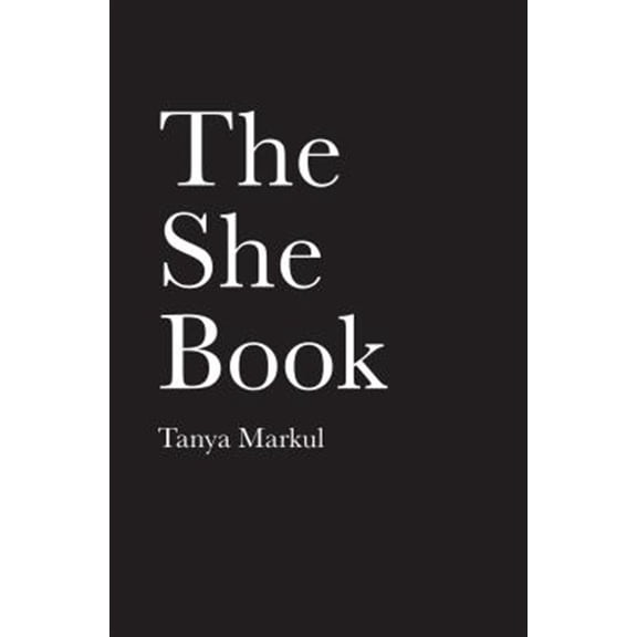 Pre-Owned The She Book (Paperback) 152485106X 9781524851064