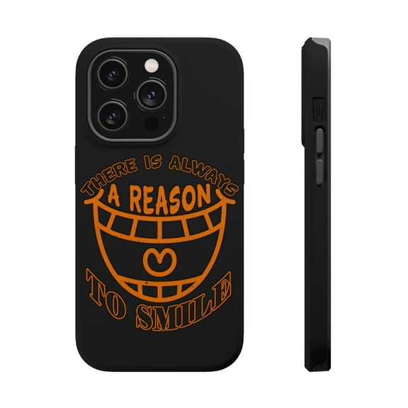 DistinctInk Tough Case for Apple iPhone 15 PRO (6.1" Screen), Compatible with MagSafe Charging - Always Reason To Smile