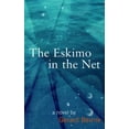 thumbnail image 1 of The Eskimo in The Net: un Roman, 1 of 3