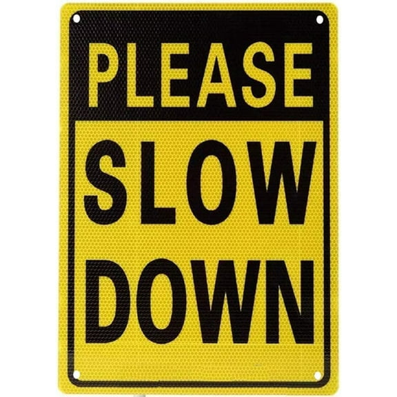 Wall Decor Double Sided Please Slow Down Sign Reflective Aluminum Metal Sign with Stakes, Sign Measures 12x16 Long Metal Stakes Included Vintage Signs Plates Printed