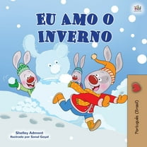 Portuguese Bedtime Collection - Brazil I Love Winter (Portuguese Book for Kids -Brazilian): Portuguese Brazil, (Paperback)