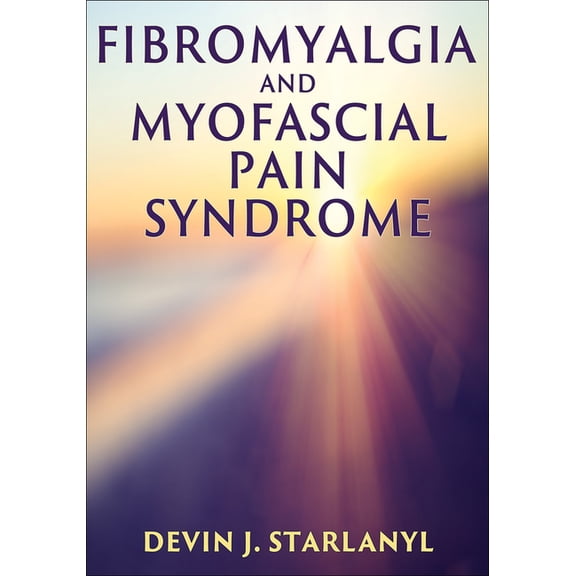 Fibromyalgia and Myofascial Pain Syndrome, (Paperback)