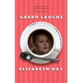 thumbnail image 1 of Pre-Owned Garbo Laughs (Paperback) 1582432929 9781582432922, 1 of 2