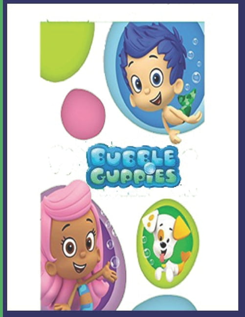 Bubble Guppies Great Gifts For Kids Who Love Bubble Guppies. A Lot Of