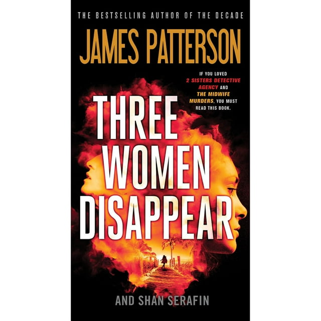 Three Women Disappear by James Patterson & Shan Serafin, Paperback