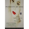Pre-Owned Markets of One: Creating Customer-Unique Value through Mass Customization, Hardcover 1578512387 9781578512386 Gilmore, James H.