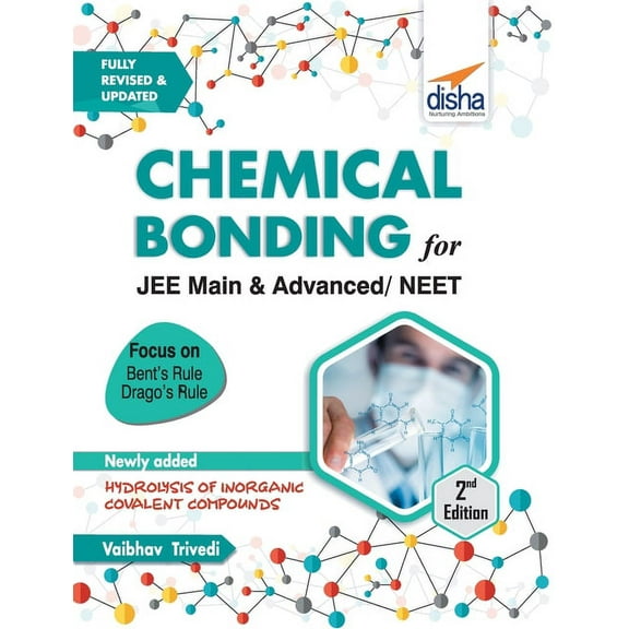 Chemical Bonding for JEE Main & Advanced, NEET 2nd Edition, (Paperback)