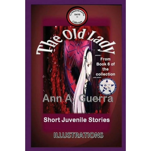 Thousand and One Days: Short Juvenile St The Old Lady: From Book 6 of the collection No.71, Book 6, (Paperback)
