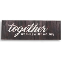Inkdotpot Stretched Canvas Quotes Wall Art Dcor-Together We Built A Life We Love Wall Decor- 6 x 17 Rustic Wall Art Sign-Farmhouse Decor Faux Plaque Sign