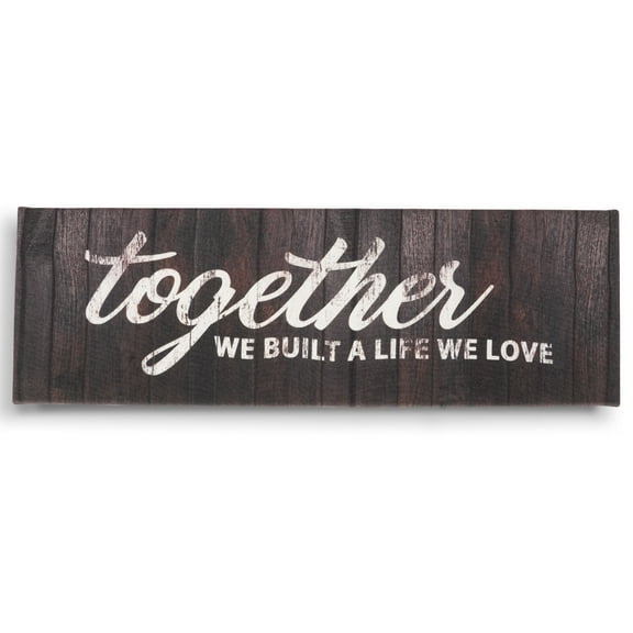 Inkdotpot Stretched Canvas Quotes Wall Art Dcor-Together We Built A Life We Love Wall Decor- 6 x 17 Rustic Wall Art Sign-Farmhouse Decor Faux Plaque Sign