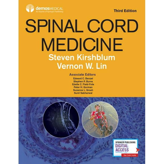 Spinal Cord Medicine, Third Edition, (Hardcover)