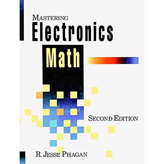 Pre-Owned Mastering Electronics Math (Hardcover) 0830665897 9780830665891