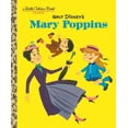 thumbnail image 1 of Pre-Owned Walt Disney's Mary Poppins (Disney Classics) (Hardcover 9780736434683) by Annie North Bedford, 1 of 1