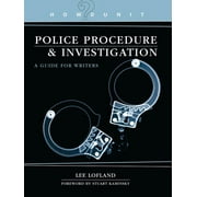 Howdunit Howdunit Book of Police Procedure and Investigation: A Guide for Writers, (Paperback)
