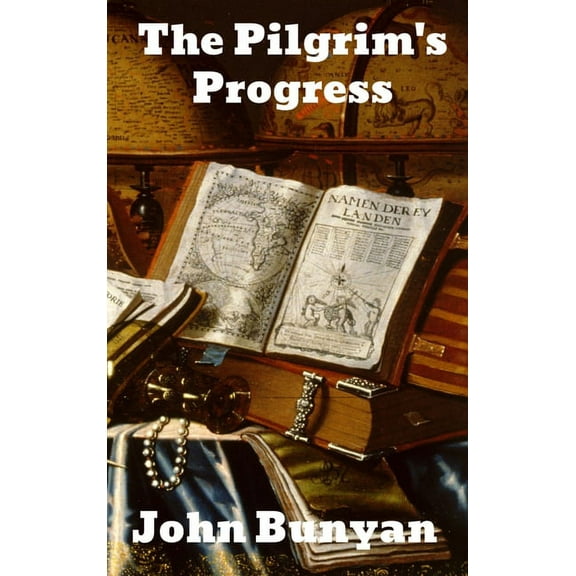 The Pilgrim's Progress, (Hardcover)