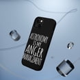 thumbnail image 5 of DistinctInk Tough Case for Apple iPhone 13 (6.1" Screen), Compatible with MagSafe Charging - Astronomy is My Anger Management, 5 of 6
