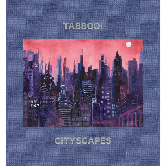 Tabboo!: Cityscapes: 1992-2022, (Hardcover)