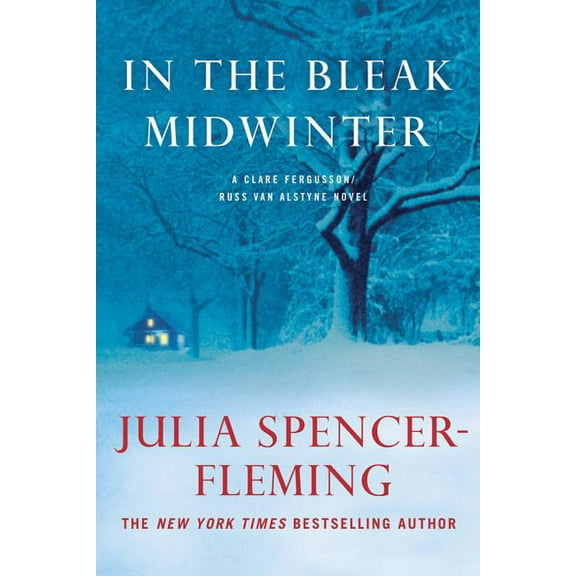 Fergusson/Van Alstyne Mysteries: In the Bleak Midwinter : A Clare Fergusson and Russ Van Alstyne Mystery (Series #1) (Paperback)