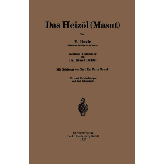 Das HeizÃ¶l (Masut), (Paperback)