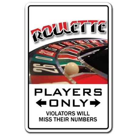 ROULETTE PLAYER Aluminum Sign parking wheel gambler gamble las vegas casino | Indoor/Outdoor | 10