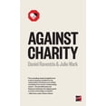 thumbnail image 1 of Pre-Owned Against Charity (Paperback) 1849353042 9781849353045, 1 of 1