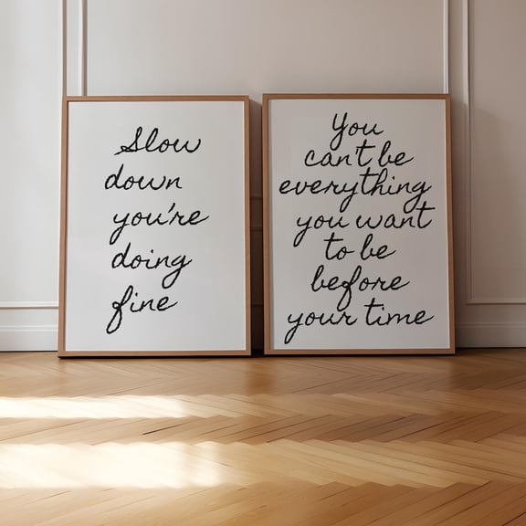 Slow Down Youre Doing Fine Uplifting Daily Quote Wall Art Set 2 Unframed Paper Print 8x12