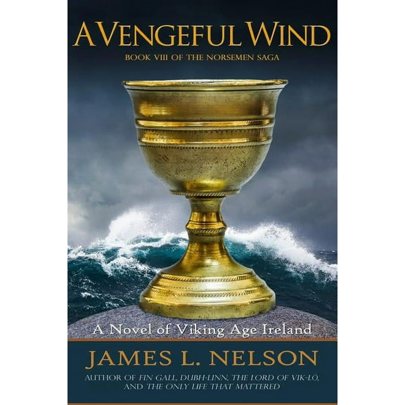 Norsemen Saga: A Vengeful Wind (Paperback)
