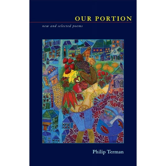 Our Portion : New and Selected Poems (Paperback)