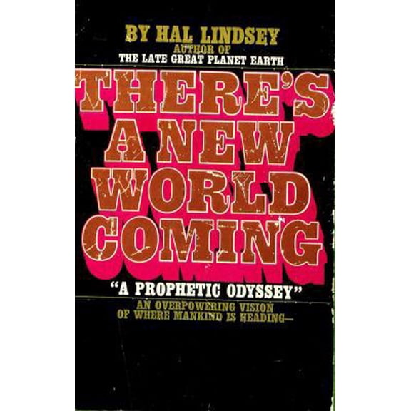 Pre-Owned There's A New world Coming: A Prophetic Odyssey. (Unknown) 0553108328 9780553108323